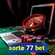 sorte 77 bet